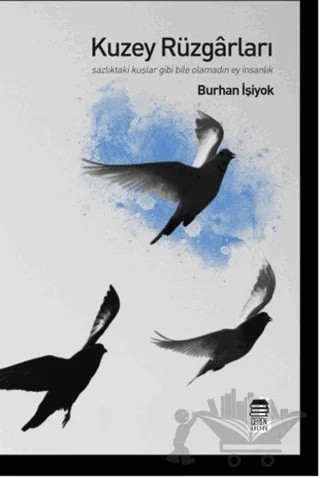 Kuzey Rüzgarları – Burhan İşiyok – Ceren Kitap kitap kapağı