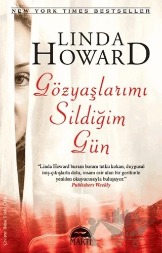 Gözyaşlarımı Sildiğim Gün – Linda Howard – Martı Yayınları kitap kapağı