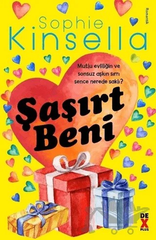 Şaşırt Beni – Sophie Kinsella – Dex Yayınevi kitap kapağı
