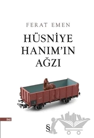 Hüsniye Hanım'ın Ağzı – Ferat Emen – Everest Yayınları kitap kapağı