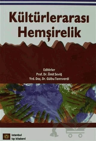 Kültürlerarası Hemşirelik – Kolektif – İstanbul Tıp Kitabevi kitap kapağı