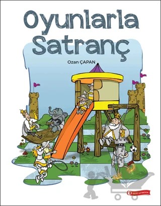 Oyunlarla Satranç – Ozan Çapan – ODTÜ Geliştirme Vakfı Yayıncılık kitap kapağı