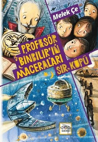 Sır Küpü - Profesör Binbilir'in Maceraları – Melek Çe – Nar Yayınları kitap kapağı