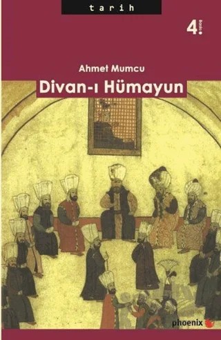 Divan-ı Hümayun – Ahmet Mumcu – Phoenix Yayınevi kitap kapağı