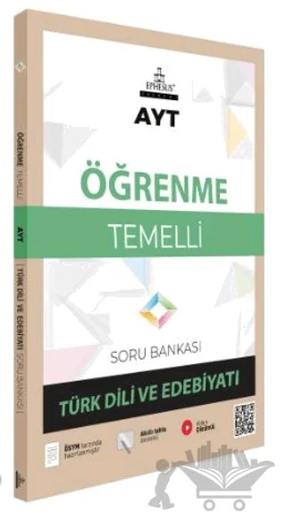 AYT Öğrenme Temelli Türk Dili ve Edebiyatı Soru Bankası – Kolektif – Ephesus Akademi kitap kapağı