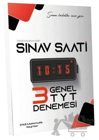 TYT Sınav Saati 3 Deneme – Kolektif – Etkili Matematik Yayınları kitap kapağı