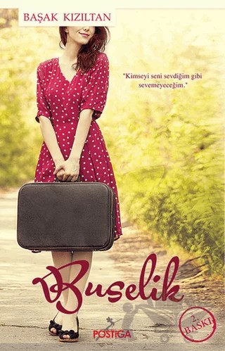 Buselik – Başak Kızıltan – Postiga Yayınları kitap kapağı