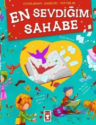 En Sevdiğim Sahabe – Kolektif – Timaş Çocuk kitap kapağı