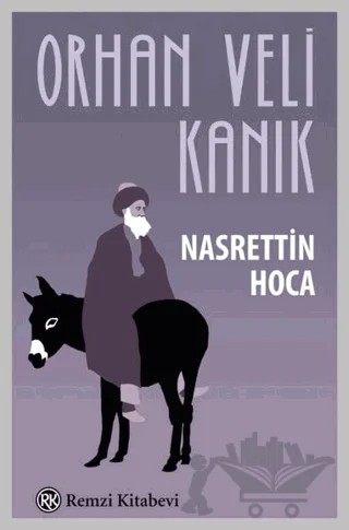 Nasrettin Hoca – Orhan Veli Kanık – Remzi Kitabevi kitap kapağı