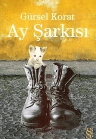 Ay Şarkısı – Gürsel Korat – Everest Yayınları kitap kapağı