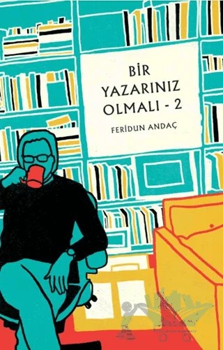 Bir Yazarınız Olmalı - 2 – Feridun Andaç – Butik Yayınları kitap kapağı