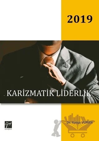 Karizmatik Liderlik – Yunus Vuran – Gazi Kitabevi kitap kapağı