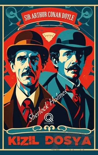 Kızıl Dosya – Sir Arthur Conan Doyle – Q Yayınları kitap kapağı