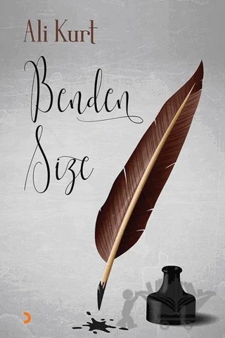 Benden Size – Ali Kurt – Cinius Yayınları kitap kapağı