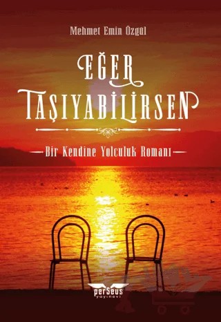 Eğer Taşıyabilirsen – Mehmet Emin Özgül – Perseus kitap kapağı