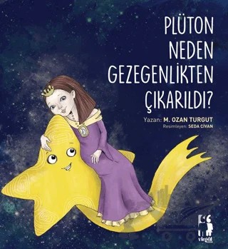 Plüton Neden Gezegenlikten Çıkarıldı? – M. Ozan Turgut – Virgül Çocuk kitap kapağı