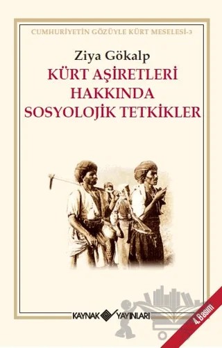 Kürt Aşiretleri Hakkında Sosyolojik Tetkikler – Ziya Gökalp – Kaynak Yayınları kitap kapağı