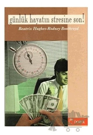 Günlük Hayatın Stresine Son! – Rodney Boothroyd – Doruk Yayınları kitap kapağı
