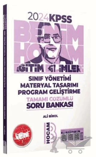 KPSS Eğitim Bilimleri Sınıf Yönetimi Materyal Tasarımı Program Geliştirme Tamamı Çözümlü Soru Bankası – Ali Birol – Benim Hocam Yayınları kitap kapağı