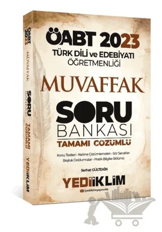 2023 ÖABT Türk Dili ve Edebiyatı Öğretmenliği Muvaffak Tamamı Çözümlü Soru Bankası – Kolektif – Yediiklim Yayınları kitap kapağı