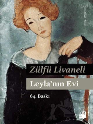 Leyla’nın Evi – Zülfü Livaneli – Doğan Kitap kitap kapağı