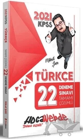 2021 KPSS Türkçe Tamamı Çözümlü 22 Deneme – Mikail Şan – HocaWebde Yayınları kitap kapağı
