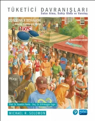 TÜKETİCİ DAVRANIŞLARI - Satın Alma, Sahip Olma ve Varoluş / CONSUMER BEHAVIOR - Buying, Having, and Being – Michael R. Solomon – Nobel Akademik Yayıncılık kitap kapağı