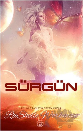 Sürgün – Rashelle Workman – Elf Yayınları kitap kapağı