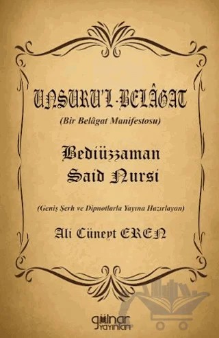 Unsuru’l-Belâgat – Bediüzzaman Said Nursi – Gülnar Yayınları kitap kapağı