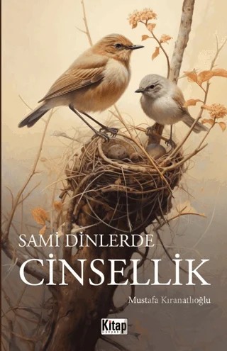 Sami Dinlerde Cinsellik – Mustafa Kıranatlıoğlu – Kitap Dünyası Yayınları kitap kapağı