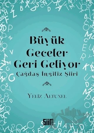 Büyük Geceler Geri Geliyor – Yeliz Altunel – Şiirden Yayıncılık kitap kapağı