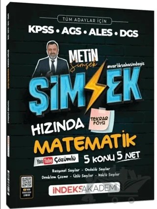 KPSS MEB-AGS ALES DGS Şimşek Hızında Matematik Tekrar Föyü Youtube Video Çözümlü – Metin Şimşek – İndeks Akademi Yayıncılık kitap kapağı