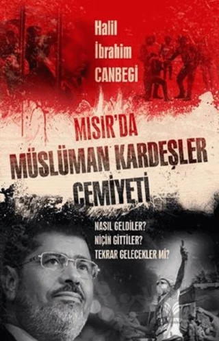 Mısır'da Müslüman Kardeşler Cemiyeti – Halil İbrahim Canbegi – Öteki Adam Yayınları kitap kapağı