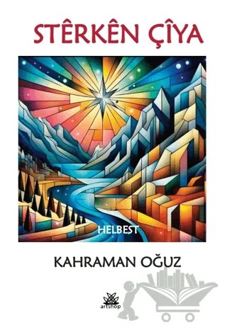 Sterken Çiya – Kahraman Oğuz – Artshop Yayıncılık kitap kapağı