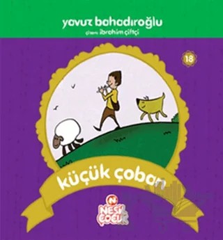 Küçük Çoban – Yavuz Bahadıroğlu – Nesil Çocuk Yayınları kitap kapağı