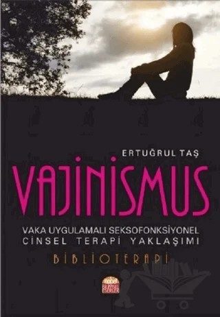 Vajinismus – Ertuğrul Taş – Nobel Bilimsel Eserler kitap kapağı