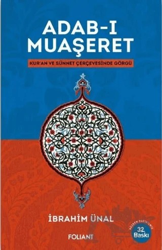 Adab-ı Muaşeret – İbrahim Ünal – Foliant Yayınları kitap kapağı