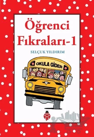 Öğrenci Fıkraları 1 – Kolektif – Uğurböceği Yayınları kitap kapağı