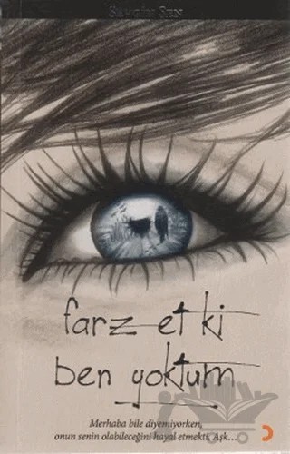 Farz Et Ki Ben Yoktum – Sevgin Şen – Cinius Yayınları kitap kapağı