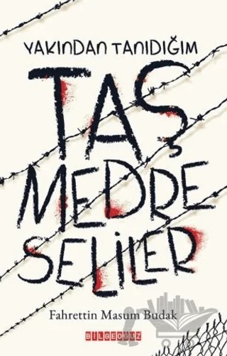 Yakından Tanıdığım Taş Medreseliler – Fahrettin Masum Budak – Bilgeoğuz Yayınları kitap kapağı