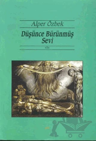 Düşünce Bürünmüş Sevi – Alper Özbek – Yön Yayıncılık kitap kapağı
