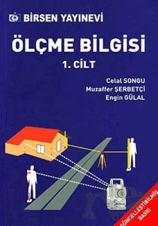 Ölçme Bilgisi Cilt - 1 – Celal Songu – Birsen Yayınevi kitap kapağı