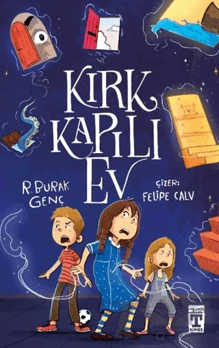 Kırk Kapılı Ev – R. Burak Genç – İlk Genç Timaş kitap kapağı