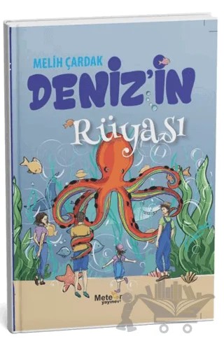 Deniz'in Rüyası – Melih Çardak – Meteor Yayınevi kitap kapağı
