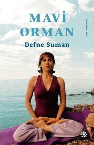 Mavi Orman – Defne Suman – Doğan Novus kitap kapağı