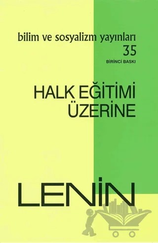 Halk Eğitimi Üzerine – Vladimir Ilyiç Lenin – Bilim ve Sosyalizm Yayınları kitap kapağı