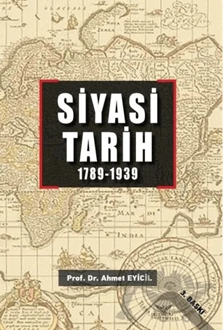 Siyasi Tarih (1789 - 1939) – Ahmet Eyicil – Altınordu Yayınları kitap kapağı