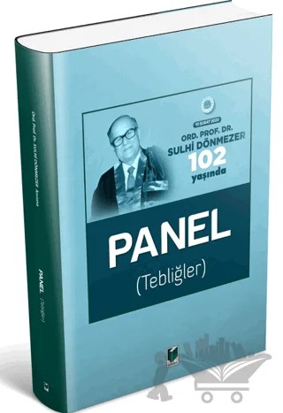 Ord. Prof. Dr. Sulhi Dönmezer 102 Yaşında Panel (Tebliğler) 10 Şubat 2020 – Murat Balcı – Adalet Yayınevi kitap kapağı