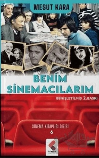 Benim Sinemacılarım – Mesut Kara – Klaros Yayınları kitap kapağı