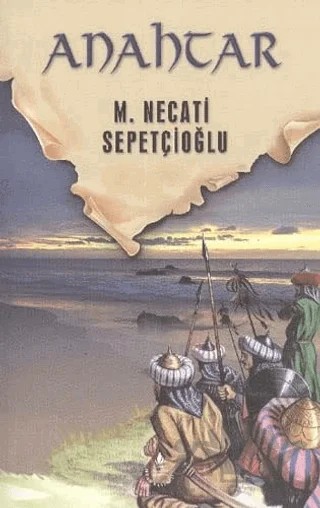 Dünki Türkiye 2. Kitap: Anahtar – M. Necati Sepetçioğlu – İrfan Yayıncılık kitap kapağı